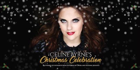 celine byrne christmas 2022|Celine byrne soprano.